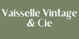 Vaisselle Vintage & Cie